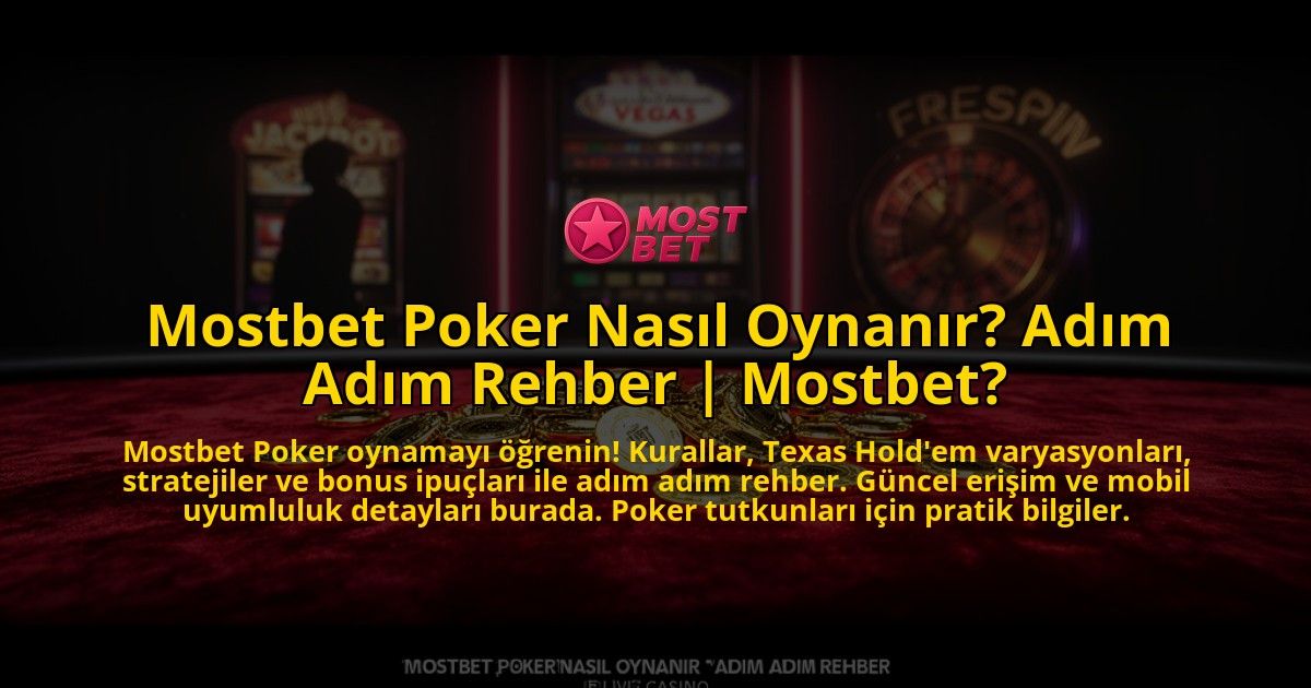 Mostbet-Poker-Nasil-Oynanir-Adim-Adim-Rehber-Mostbet-overlay-1769864642.jpg