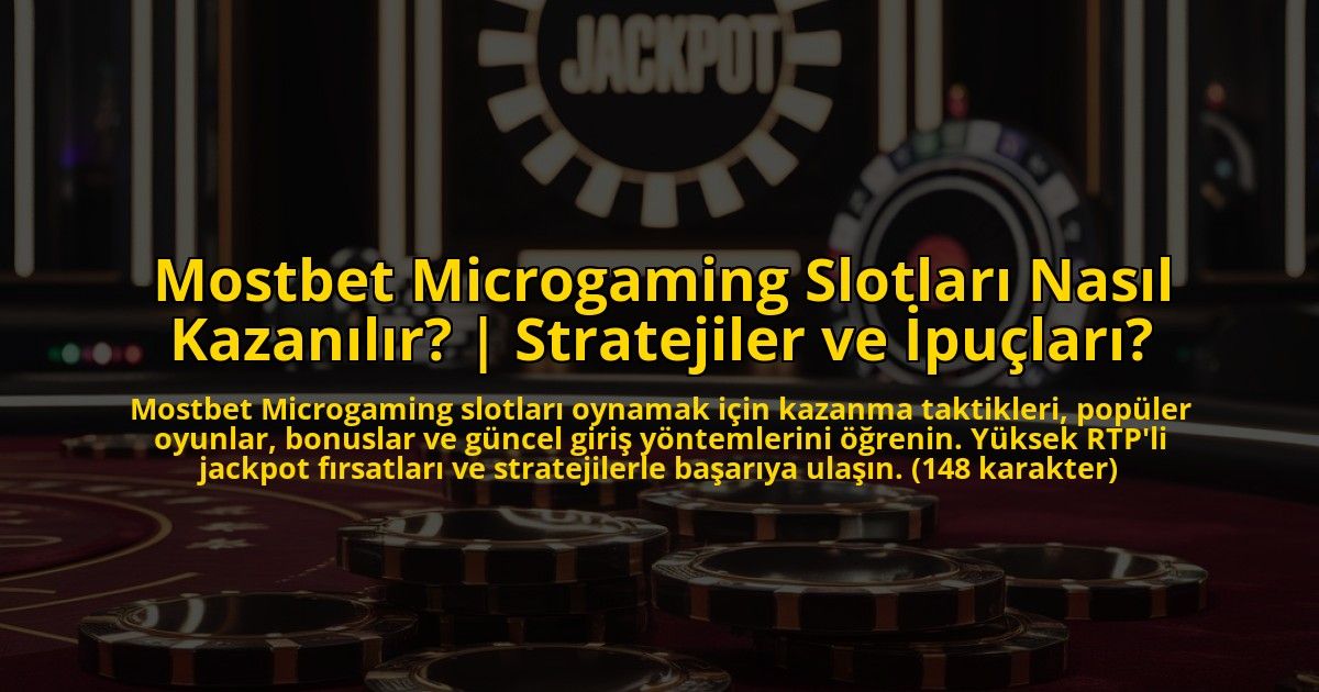 Mostbet-Microgaming-Slotlari-Nasil-Kazanilir-Stratejiler-ve-Ipuclari-overlay-1772891990.jpg